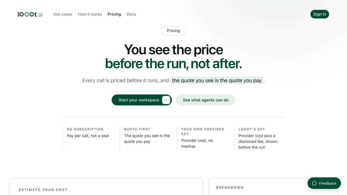 The looot pricing page, which says the price is shown before the run